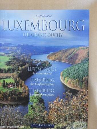 A Portrait of Luxembourg/Luxembourg/Luxemburg/Luxemburg