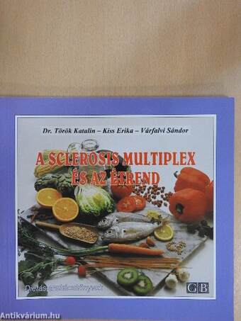 A sclerosis multiplex és az étrend