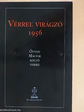 Vérrel virágzó 1956