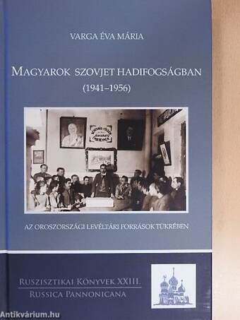 Magyarok szovjet hadifogságban (1941-1956)