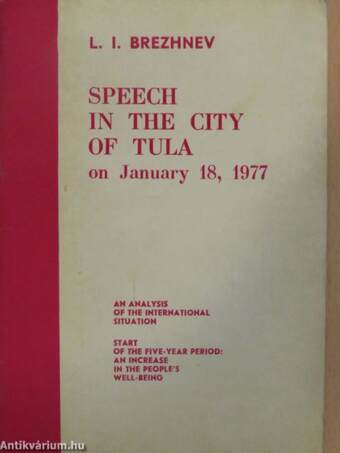 Speech in the city of Tula on January 18, 1977