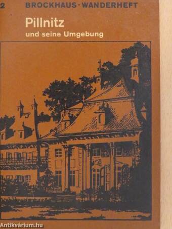 Pillnitz und seine Umgebung