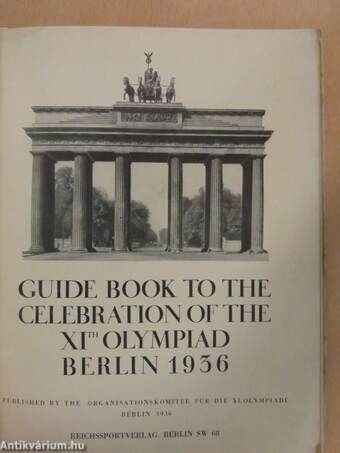 Guide book to the celebration of the XIth Olympiad Berlin 1936