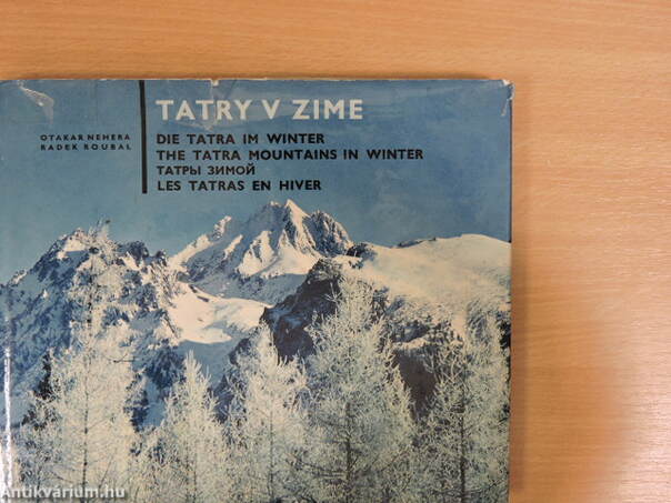 Tatry v zime/Die Tatra im Winter/The Tatra mountains in winter/Les Tatras en hiver