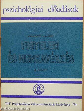 Figyelem és munkavégzés