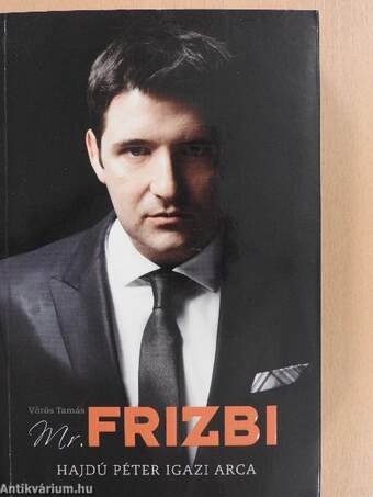 Mr. Frizbi (dedikált példány)