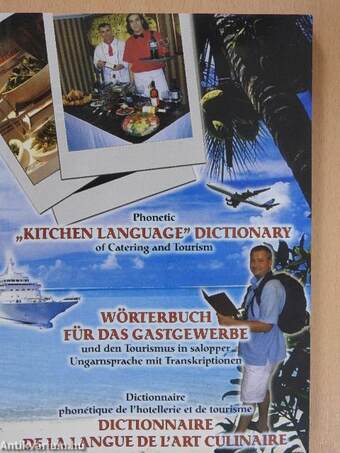 Phonetic "kitchen language" dictionary of Catering and Tourism (dedikált példány)