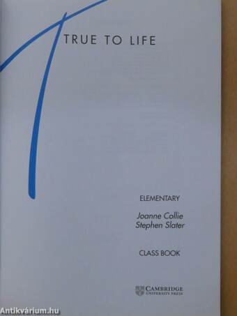 True to Life - Elementary Class Book