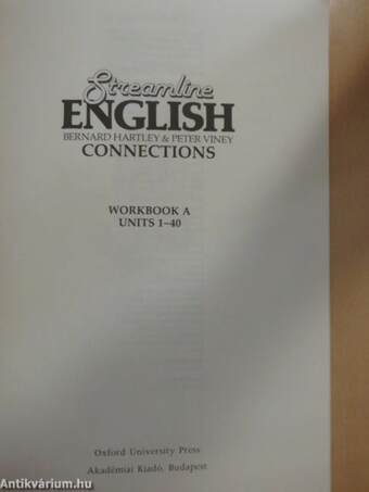 Streamline English Connections - Workbook A