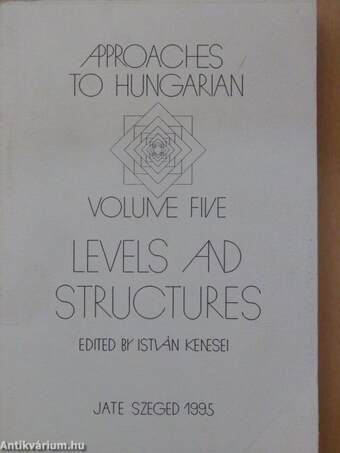 Approaches to Hungarian 5.