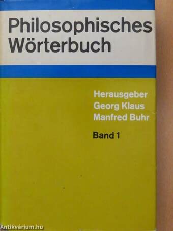 Philosophisches Wörterbuch I-II.
