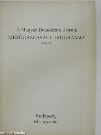 A Magyar Demokrata Fórum mezőgazdasági programja