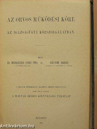 Az orvos működési köre az igazságügyi közszolgálatban