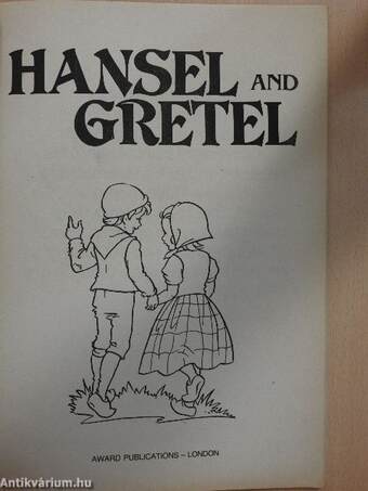 Hansel and Gretel