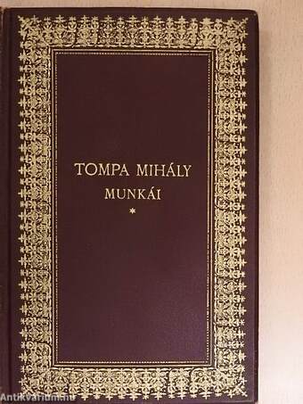 Tompa Mihály munkái I.