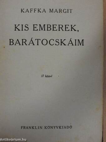 Kis emberek, barátocskáim