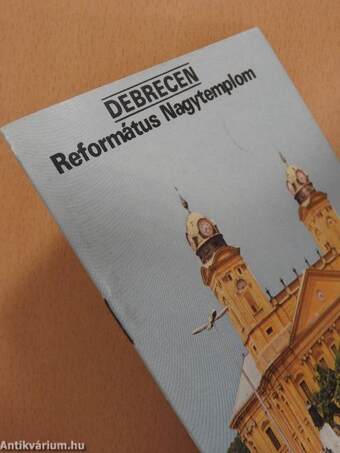 Debrecen - Református Nagytemplom