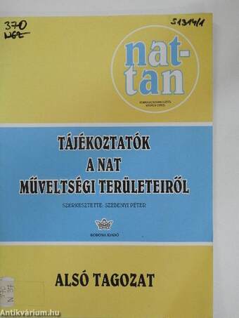 Tájékoztatók a NAT műveltségi területeiről - Alsó tagozat