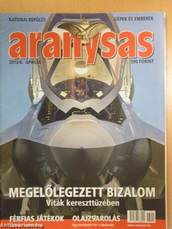 Aranysas 2013. április