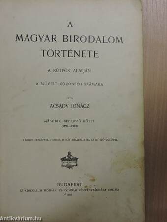 A magyar birodalom története II. (töredék)(rossz állapotú)