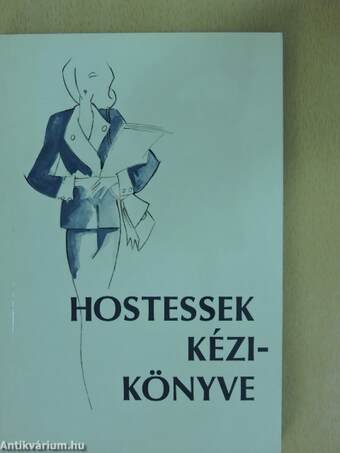 Hostessek kézikönyve