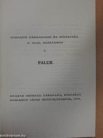 Paraszti társadalom és műveltség a 18-20. században I-III.