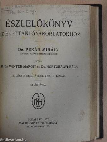 A gyakorlati bakteriologia zsebkönyve/Észlelőkönyv az élettani gyakorlatokhoz