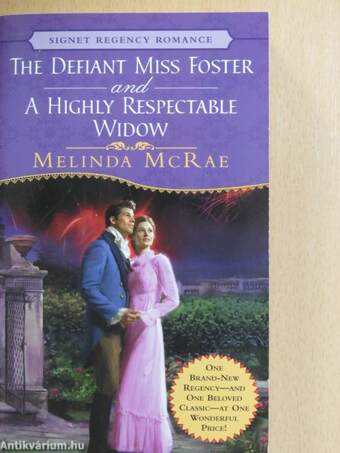 The defiant Miss Foster and a highly respectable widow