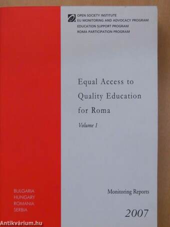 Equal Access to Quality Education for Roma Volume 1-2.