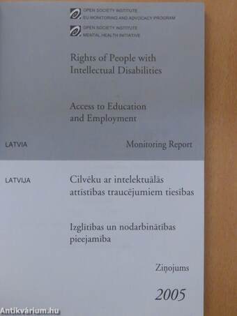 Rights of People with Intellectual Disabilities/Cilvéku ar intelektuálás attístíbas traucéjumiem tiesíbas