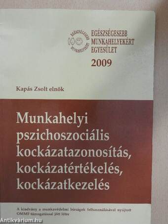 Munkahelyi pszichoszociális kockázatazonosítás, kockázatértékelés, kockázatkezelés