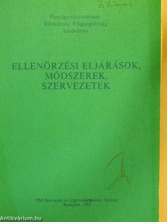 Ellenőrzési eljárások, módszerek, szervezetek