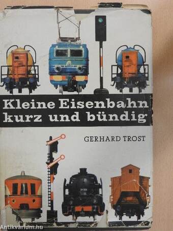 Kleine Eisenbahn kurz und Bündig