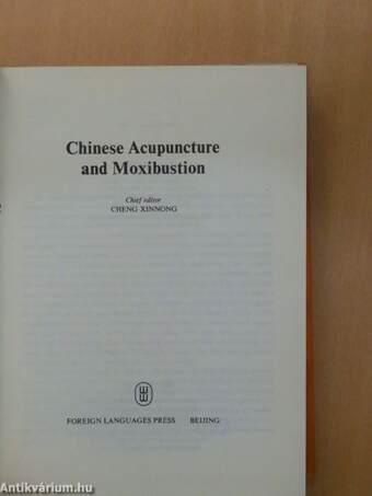 Chinese Acupuncture and Moxibustion