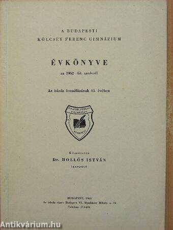 A Budapesti Kölcsey Ferenc Gimnázium évkönyve az 1962-63. tanévről