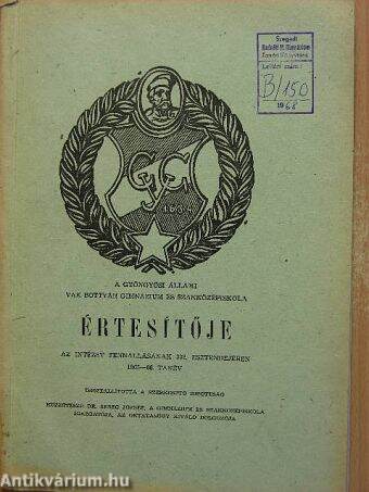 A Gyöngyösi Állami Vak Bottyán Általános Gimnázium Értesítője 1965-66