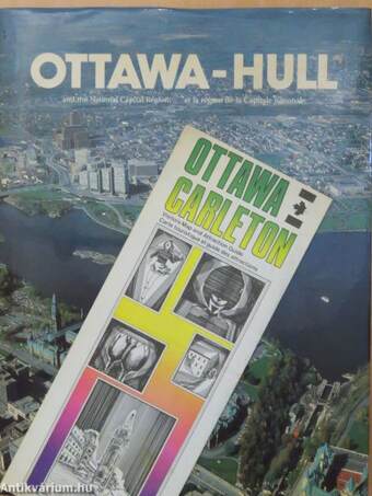 Ottawa-Hull and the National Capital Region/et la région de la Capitale nationale