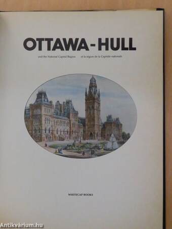 Ottawa-Hull and the National Capital Region/et la région de la Capitale nationale