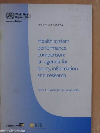 Health system performance comparison: an agenda for policy, information and research