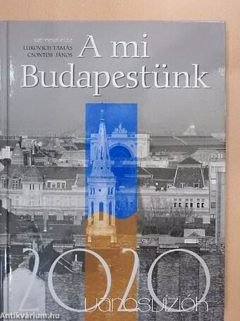 A mi Budapestünk 2020