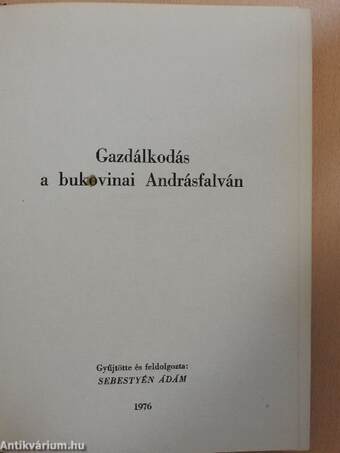 Gazdálkodás a bukovinai Andrásfalván