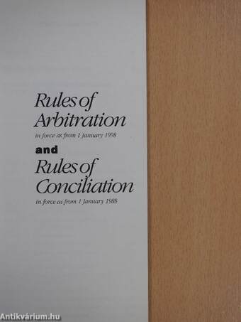 International Court of Arbitration Rules of Arbitration and Rules of Conciliation