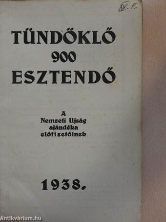 Tündöklő 900 esztendő