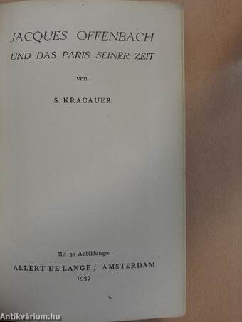 Jacques Offenbach und das Paris seiner Zeit