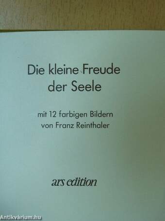 Die kleine Freude der Seele (minikönyv)