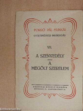 A szenvedély/A megölt szerelem