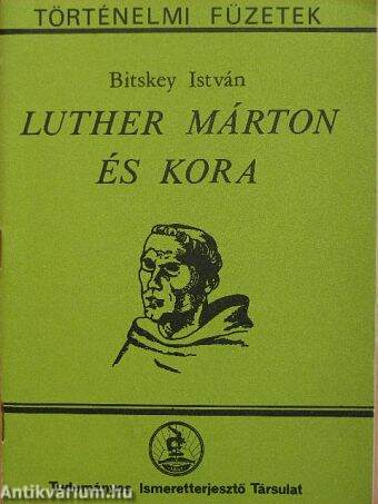 Luther Márton és kora