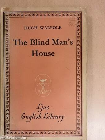 The Blind Man's House