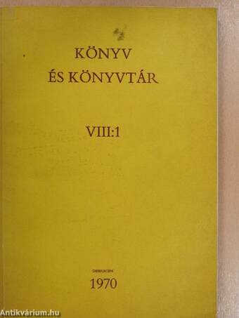 Könyv és könyvtár VIII:1