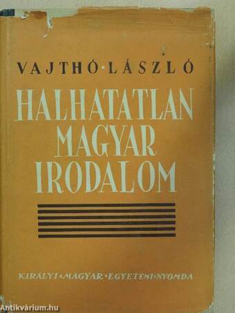 Halhatatlan magyar irodalom